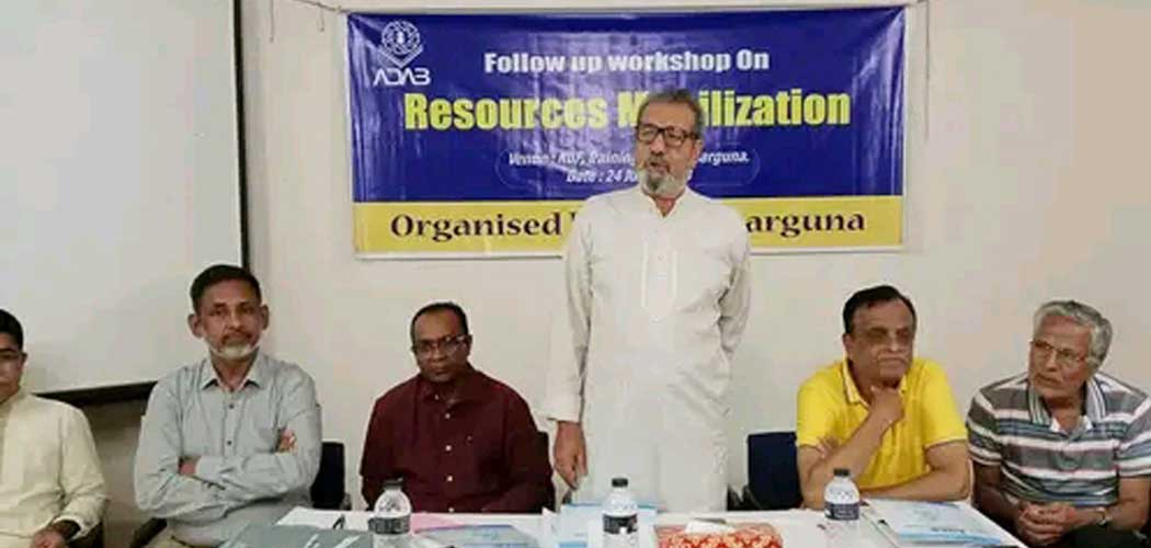 Workshop on Resource Mobilization (RM) Follow-up at Barguna